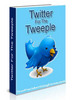 Thumbnail Twitter For The Tweeple (PLR) Thumbnail Twitter For The Tweeple (PLR)