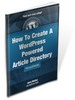 Thumbnail How To Create A WordPress Powered Article Directory (mrr)