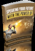 Thumbnail Speaking Your Future With The Power Of The Spoken Word Thumbnail Speaking Your Future With The Power Of The Spoken Word