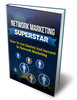 Thumbnail Network Marketing Superstar (MRR) Thumbnail Network Marketing Superstar (MRR)