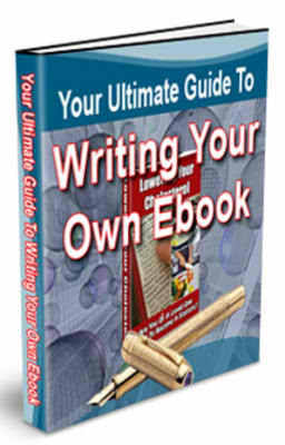 Product picture Your Ultimate Guide To Writing Your Own eBook (PLR)