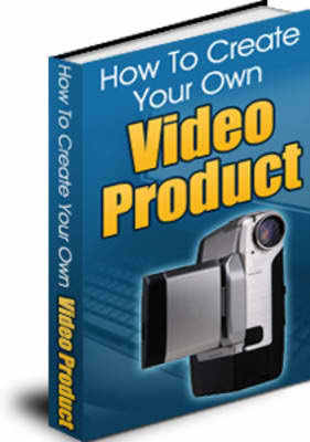 Product picture How to Create Your Own Video Product (PLR)