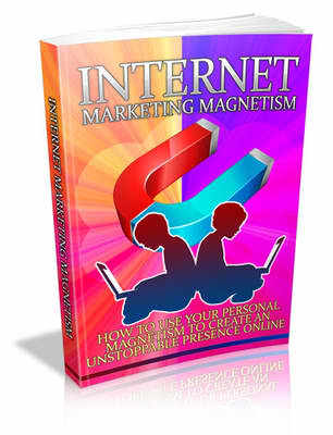 Product picture Internet Marketing Magnetism (mrr)