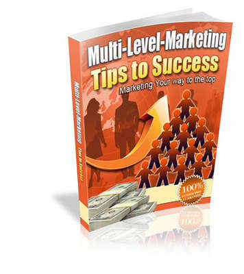 Product picture Multi Level Marketing Tips to Success (mrr)