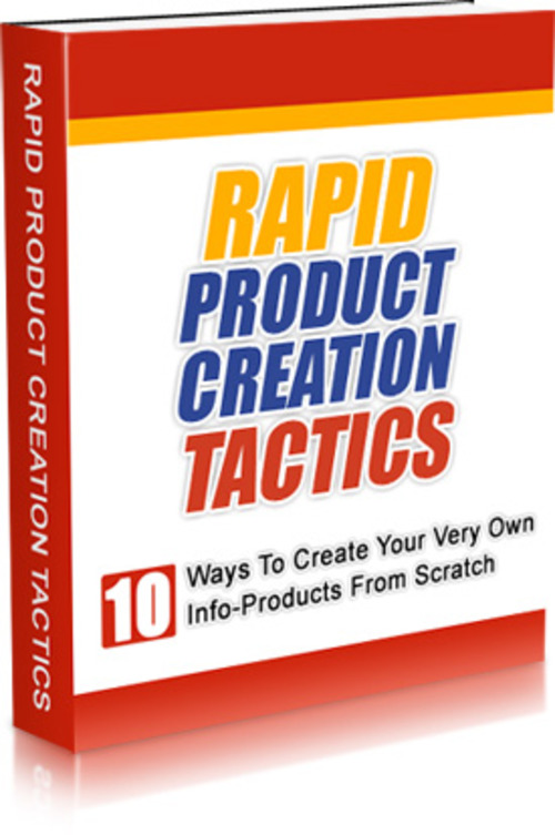 Product picture Rapid Product Creation Tactics (MRR)